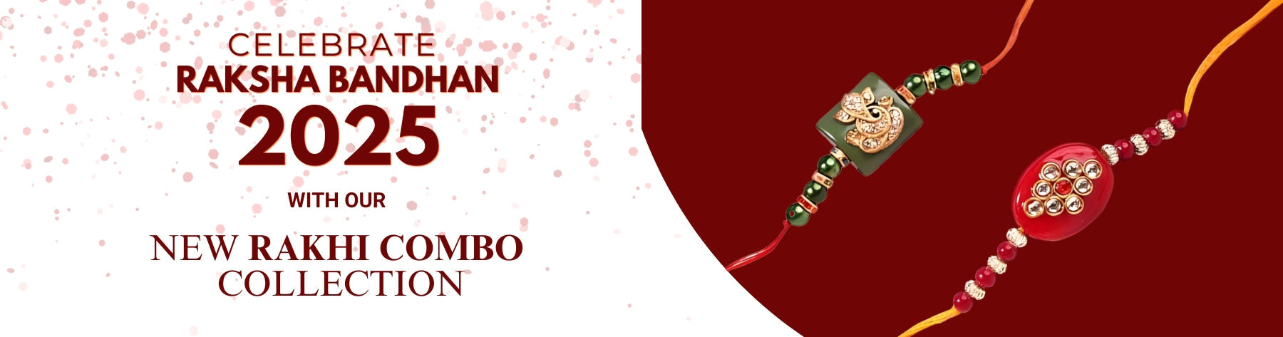 Celebrate Raksha Bandhan 2025 with Our New Rakhi Combo Collection