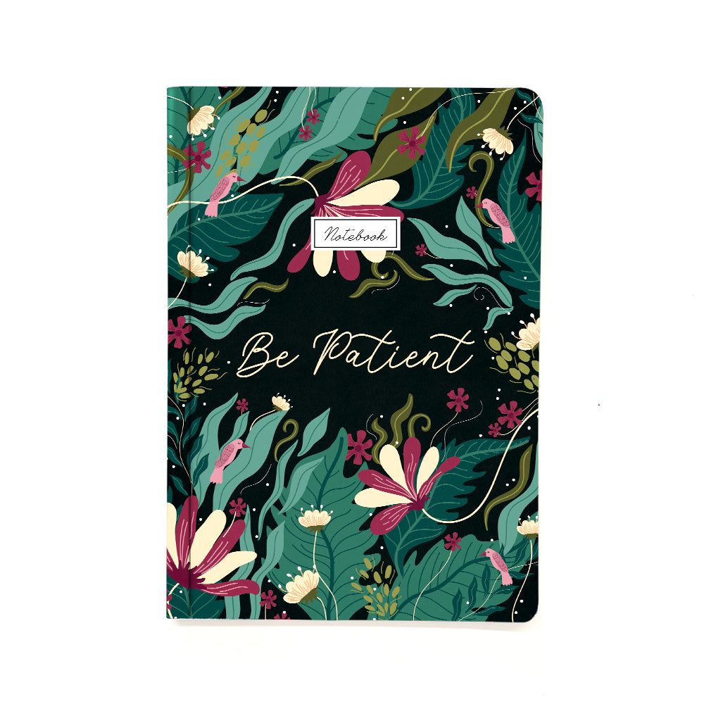 Be Patient Notebook