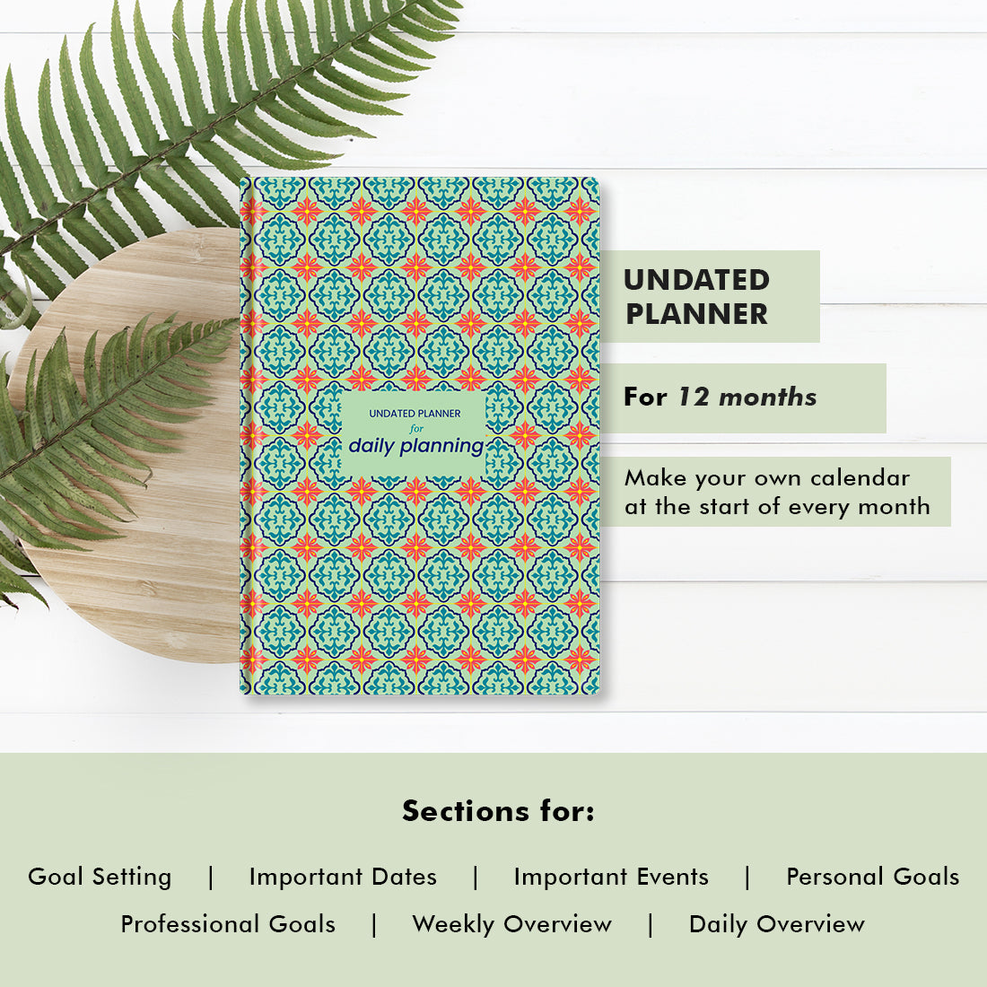 Moroccan Tiles Undated Planner - 12 Months